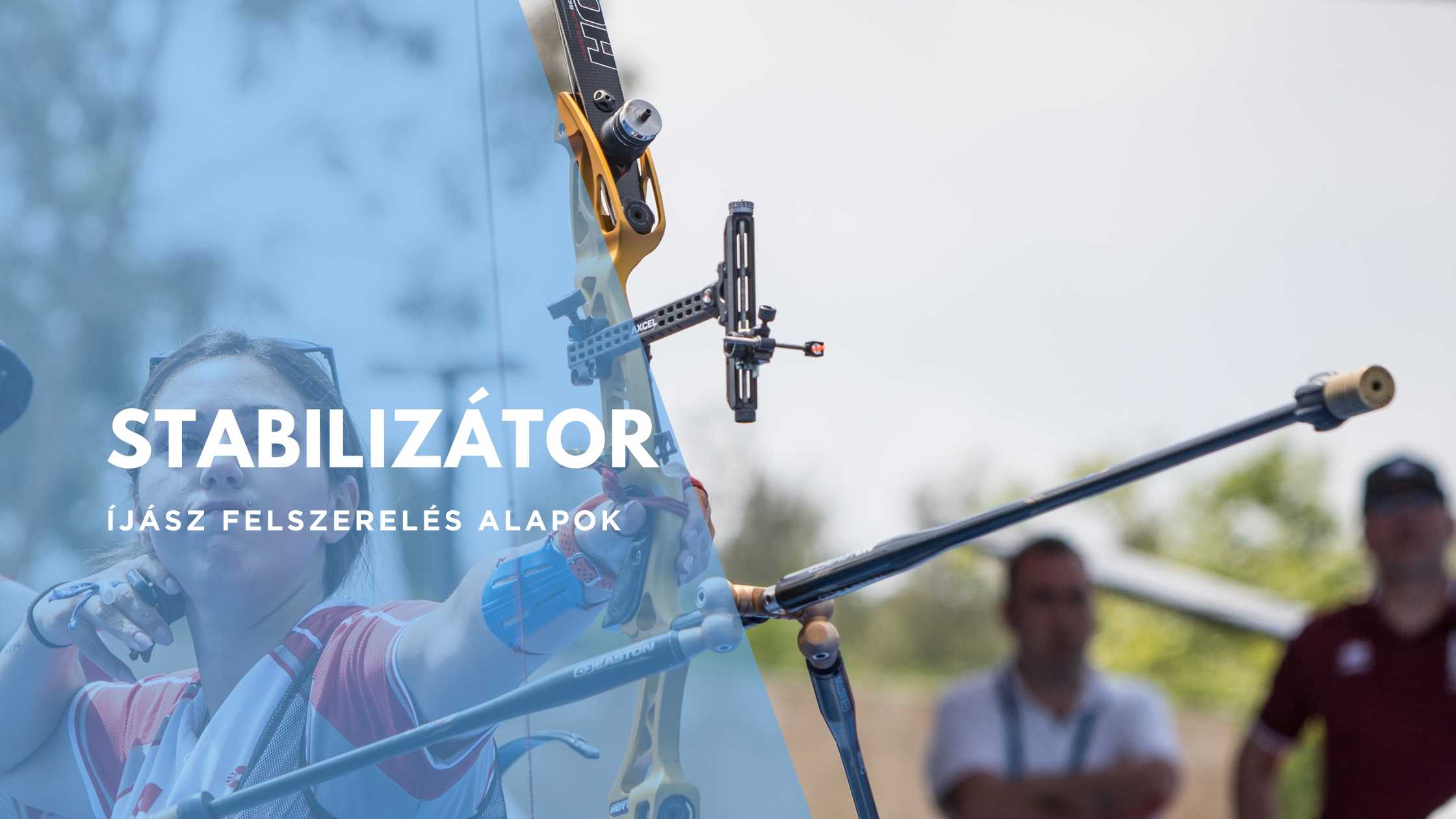 Íjász-Felszerelés: Stabilizátor