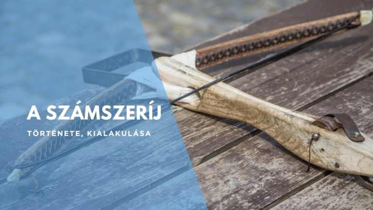 A számszeríj története - 5